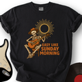 Easy Like Sunday Morning T-Shirt product image 1