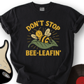 Don't Stop Bee-leafin' T-Shirt product image 1