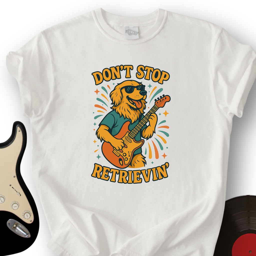 Don't Stop Retrievin' T-Shirt product image 5
