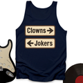 Clowns or Jokers Tank Top