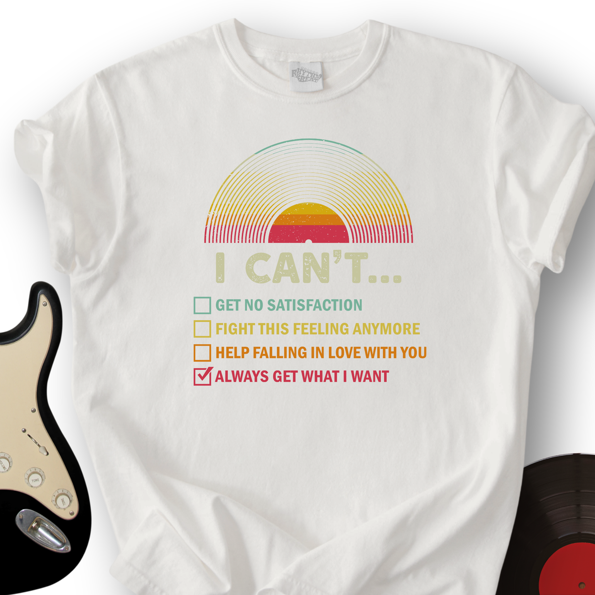 Can't Get What I Want T-Shirt product image 4