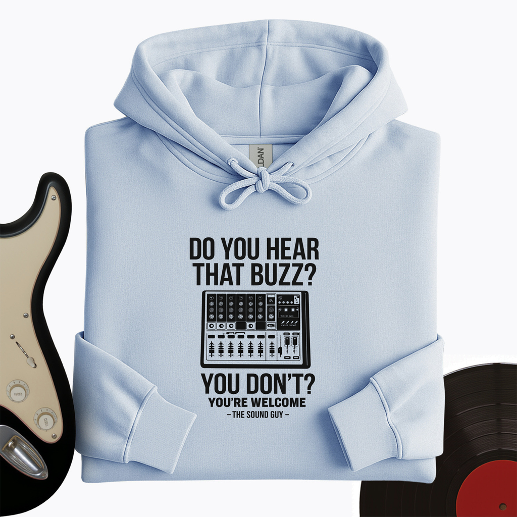 Do You Hear That Buzz Hoodie product image 7