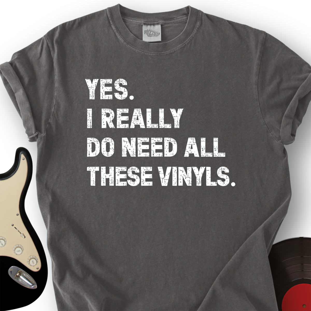 Need All These Vinyls T-Shirt product image 1