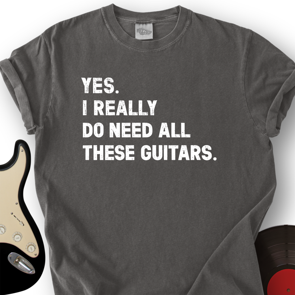 Need All These Guitars T-Shirt product image 2