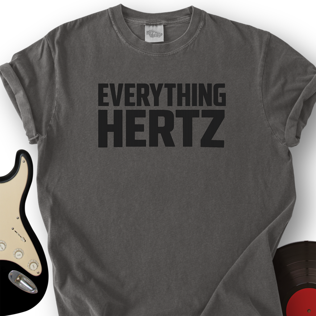 Everything Hertz T-Shirt product image 3