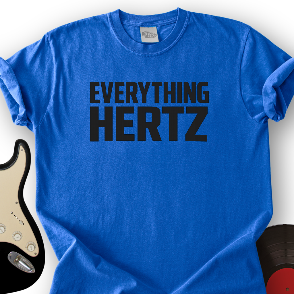 Everything Hertz T-Shirt product image 4