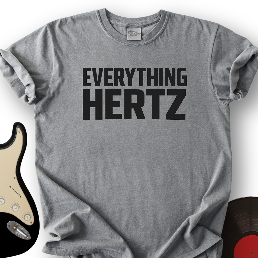 Everything Hertz T-Shirt product image 1