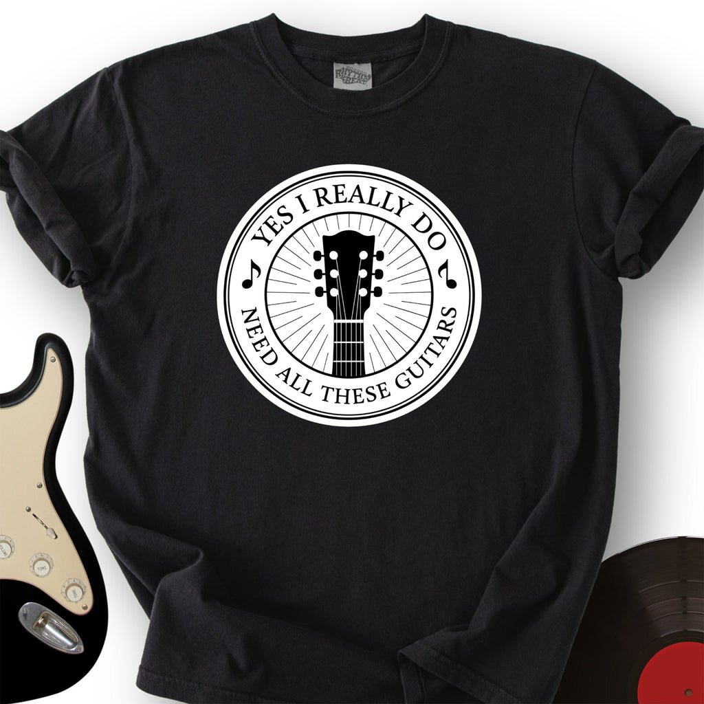 Yes I Really Do Need T-Shirt product image 7