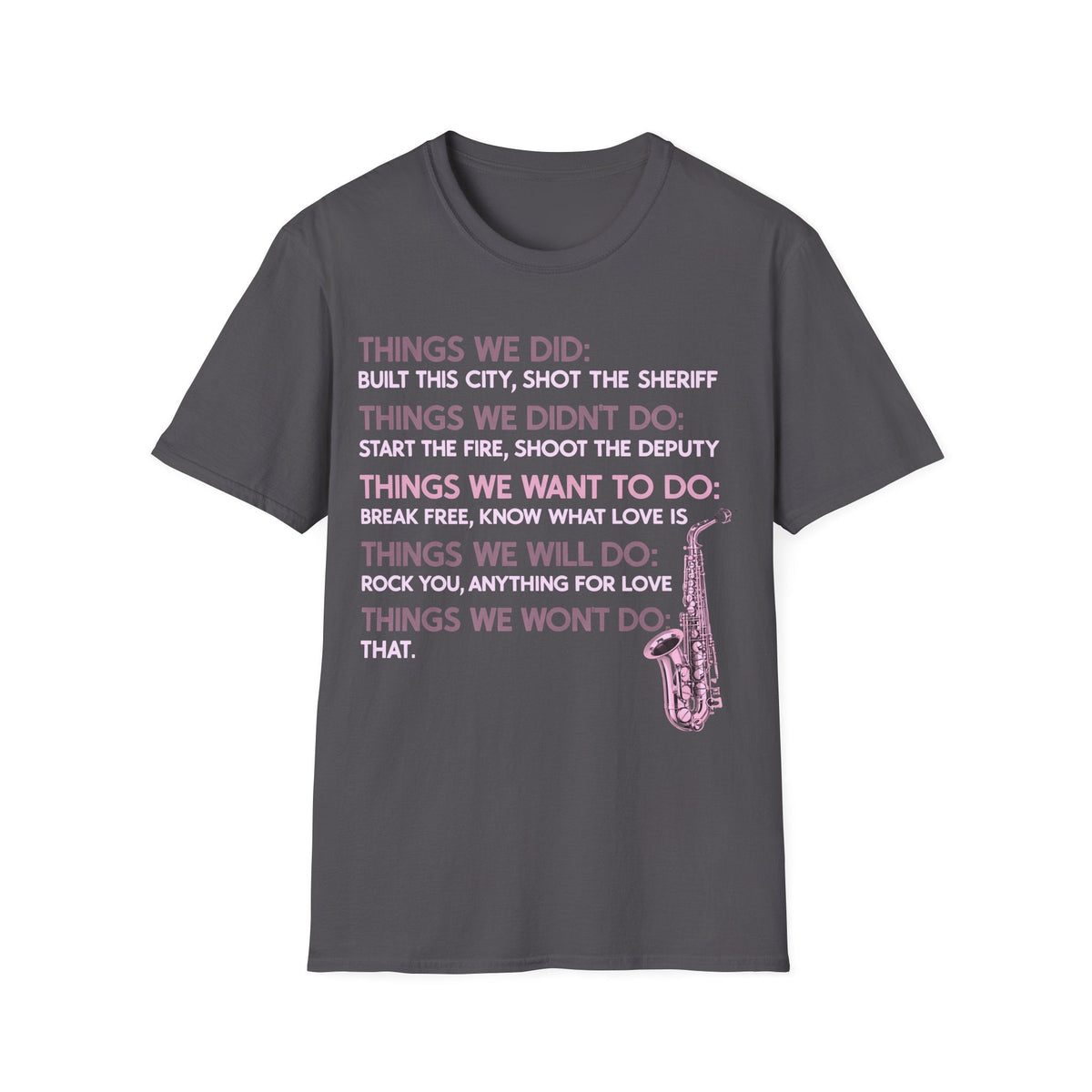 Things We Did Sax T-Shirt product image 11