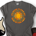 It's Better To Burn T-Shirt product image 1
