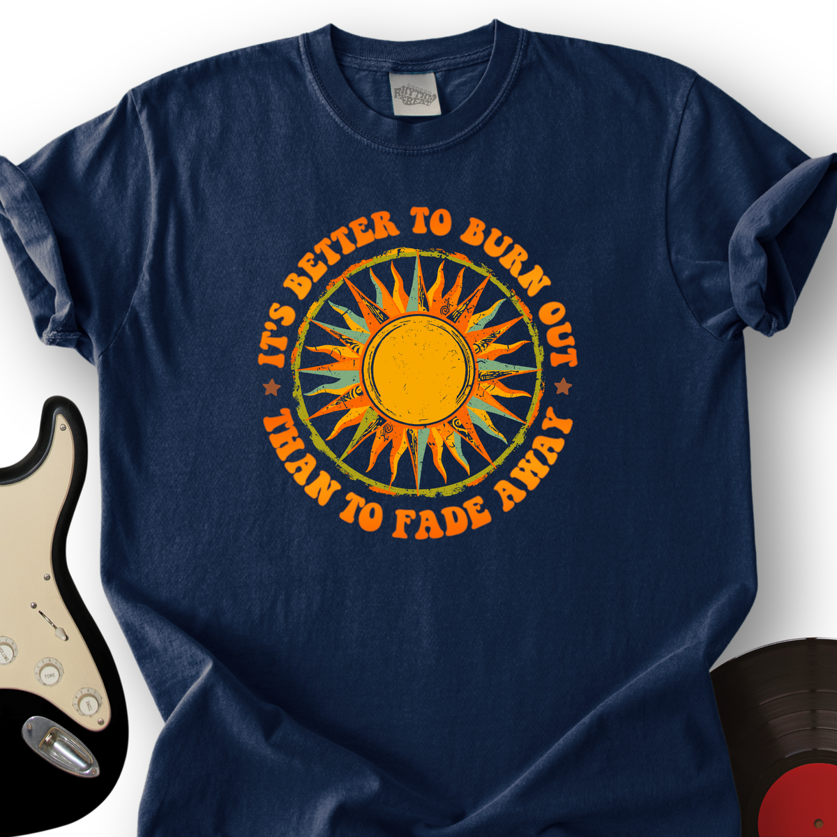 It's Better To Burn T-Shirt product image 2