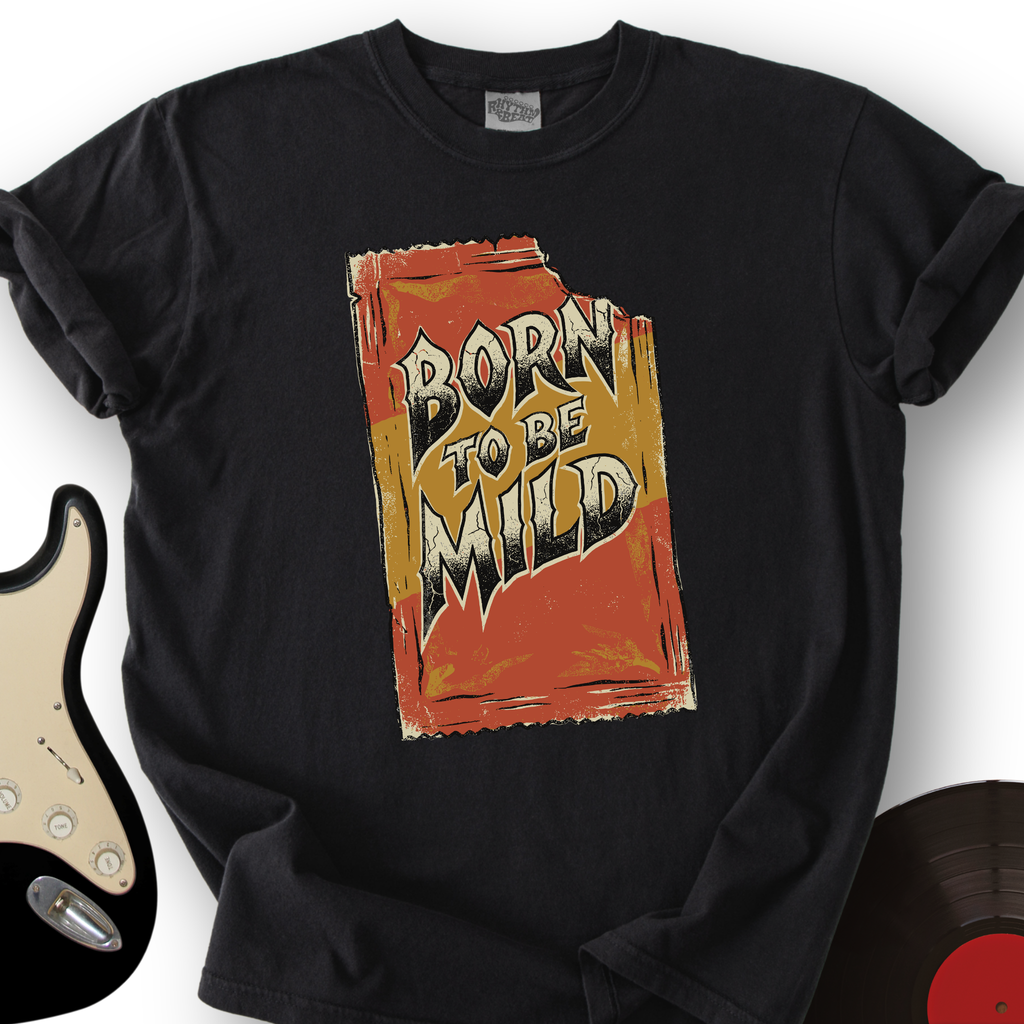 Born To Be Mild T-Shirt product image 1