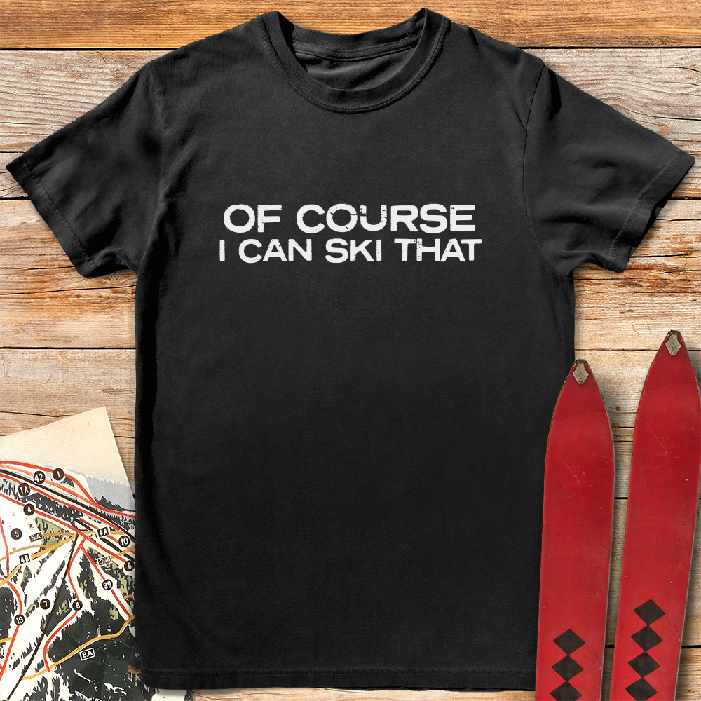 Of Course I Can Ski product image 3