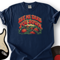 Let Me Take You Down T-Shirt product image 1