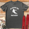 Please Be Patient product image 1
