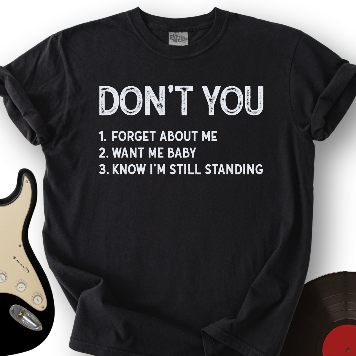Don't You T-Shirt product image 5