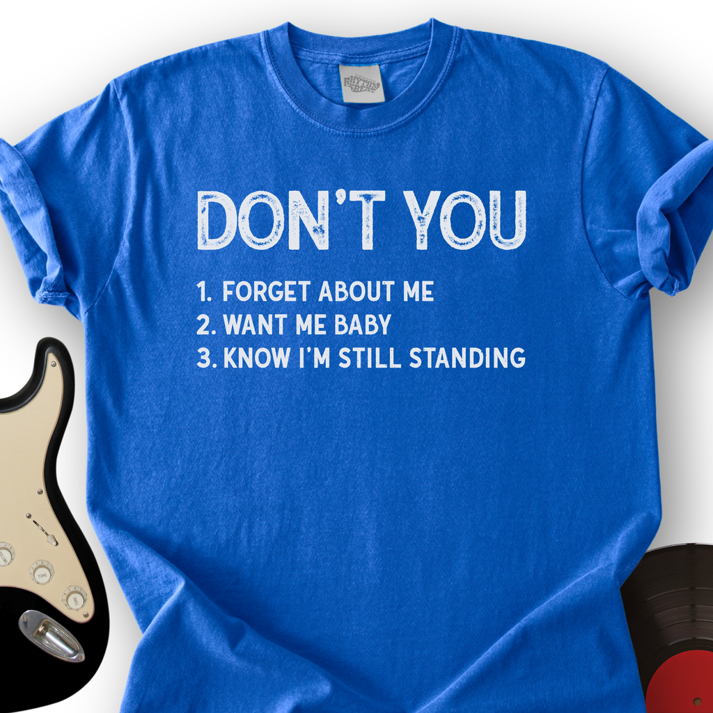 Don't You T-Shirt product image 4