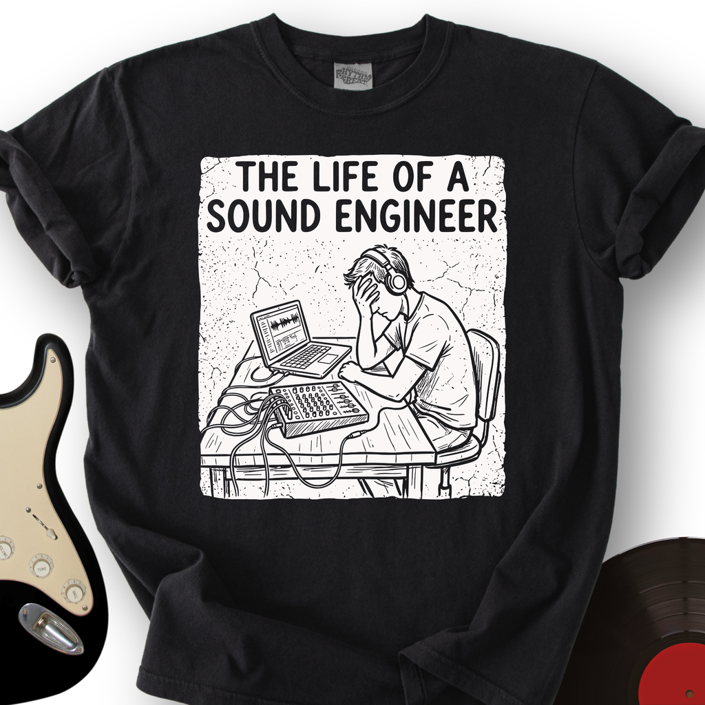 The Life of a Sound Engineer T-Shirt product image 4