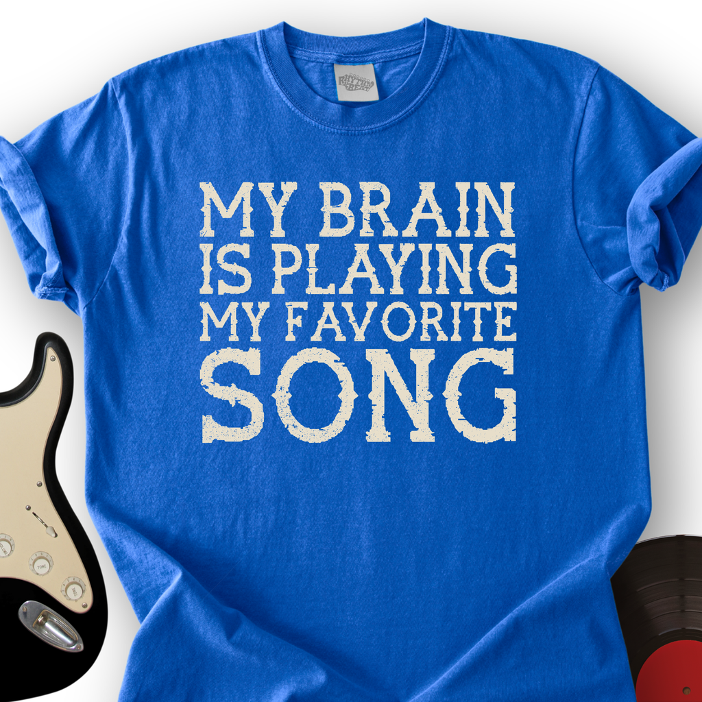 My Brain Is Playing My Favorite Song T-Shirt product image 3