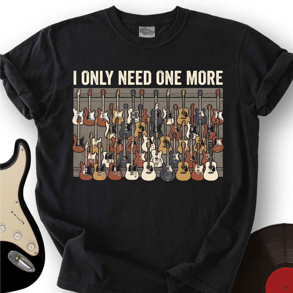 I Only Need One More T-Shirt product image 4
