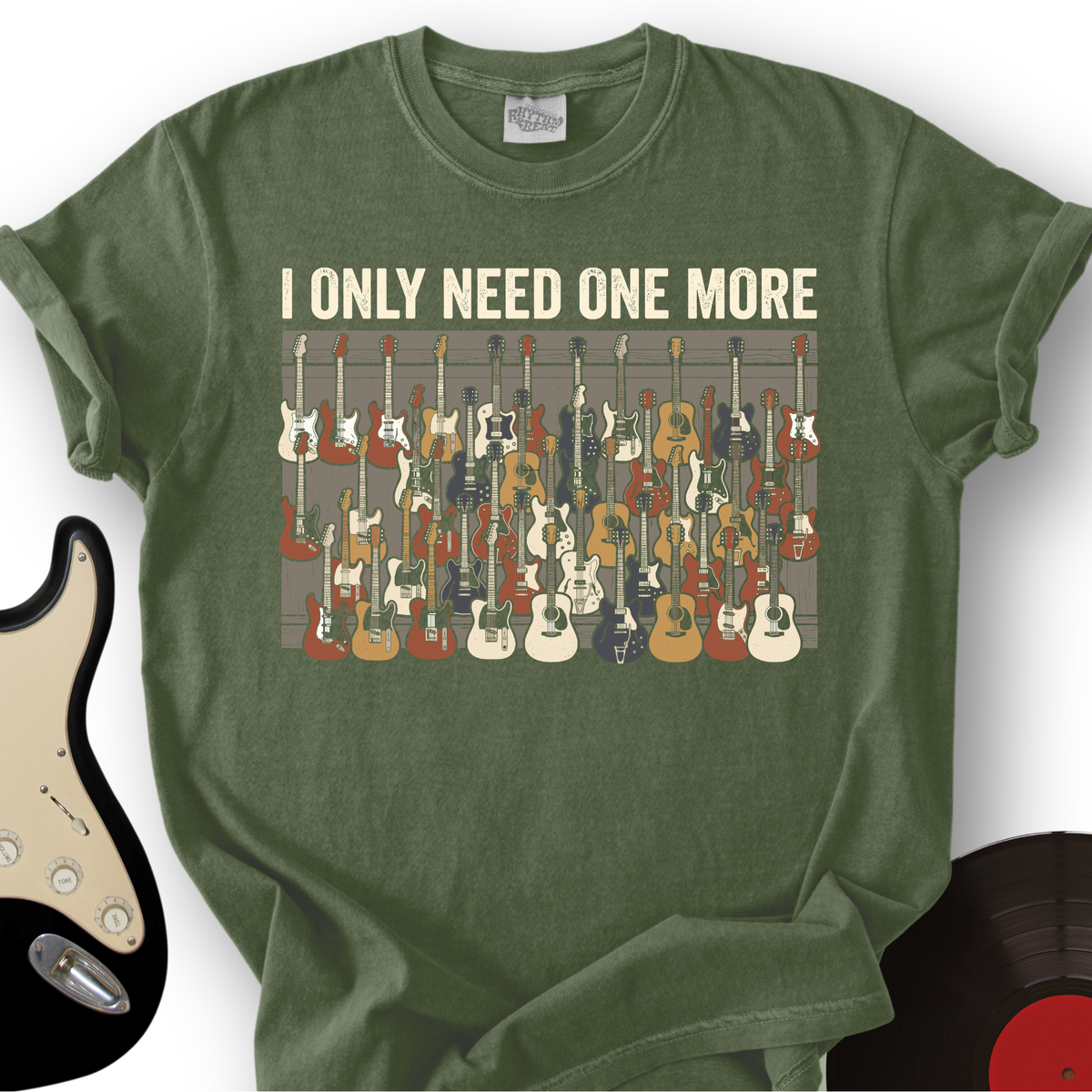 I Only Need One More T-Shirt product image 5