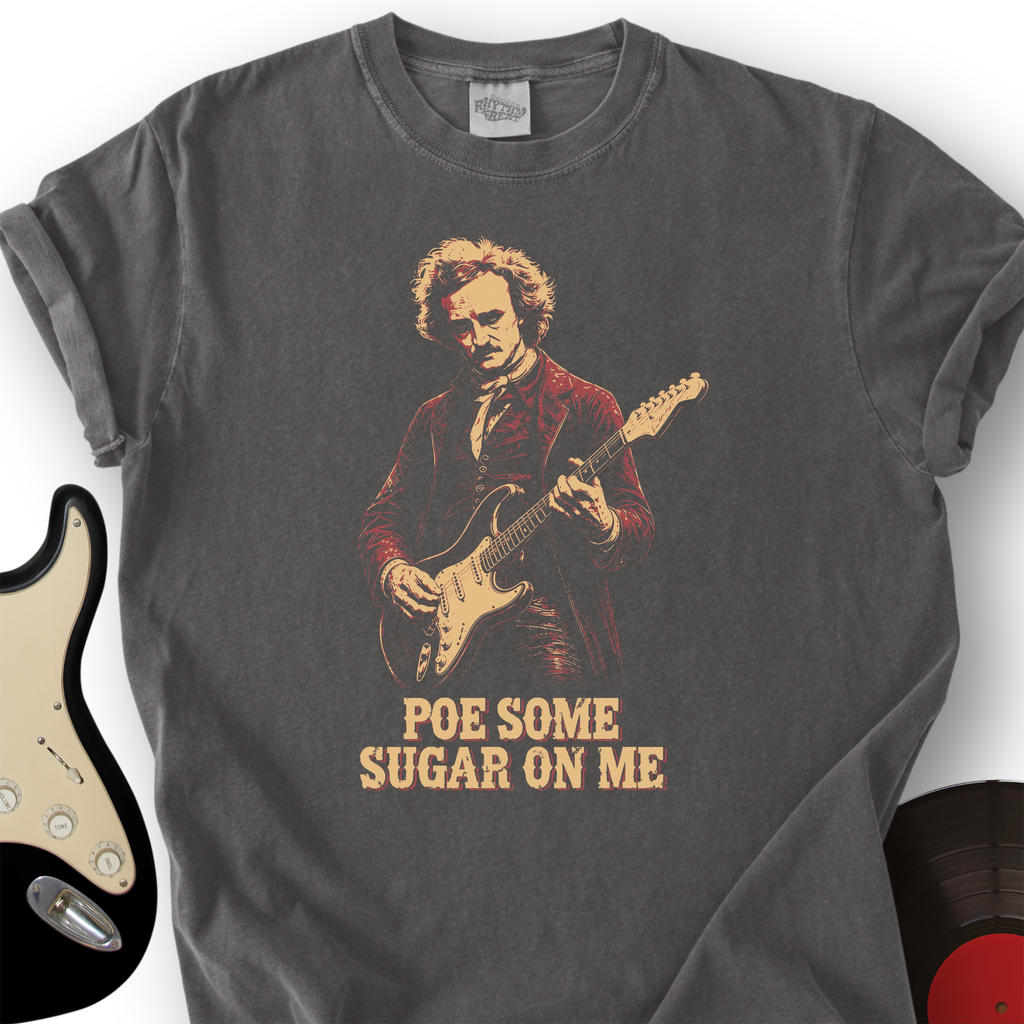 Poe Some Sugar On Me T-Shirt product image 3
