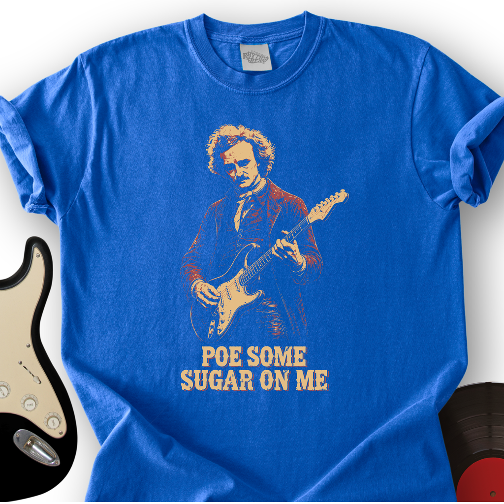 Poe Some Sugar On Me T-Shirt product image 5