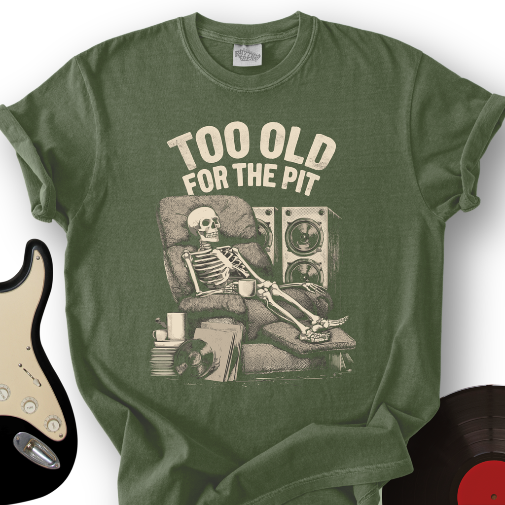 Too Old For The Pit T-Shirt product image 5