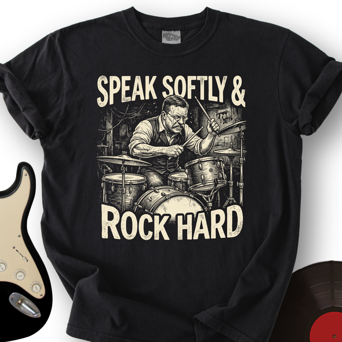 Speak Softly & Rock Hard T-Shirt product image 4
