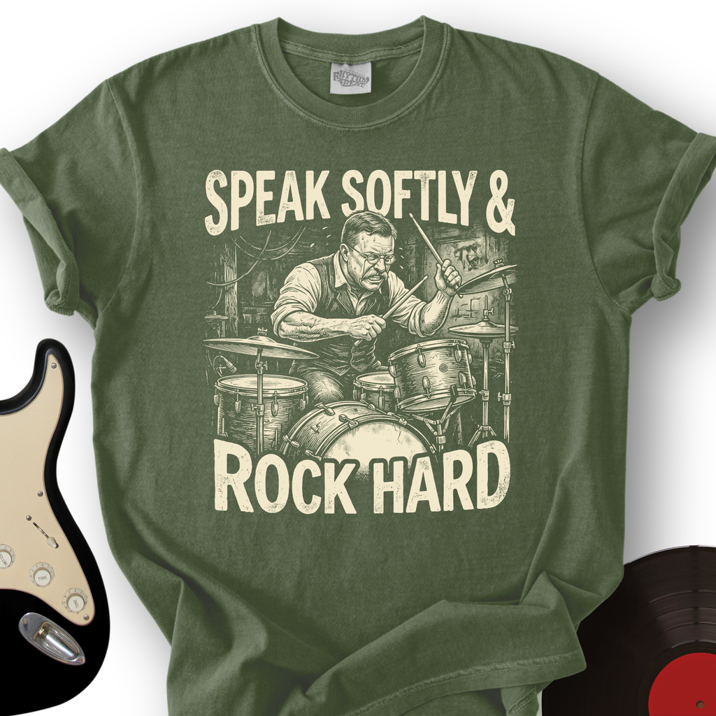 Speak Softly & Rock Hard T-Shirt product image 5