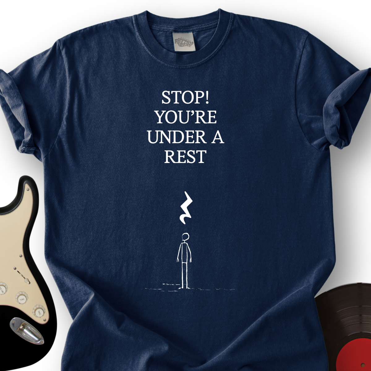 Stop! You're Under A Rest T-Shirt product image 1