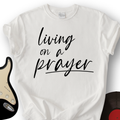 On A Prayer T-Shirt product image 1
