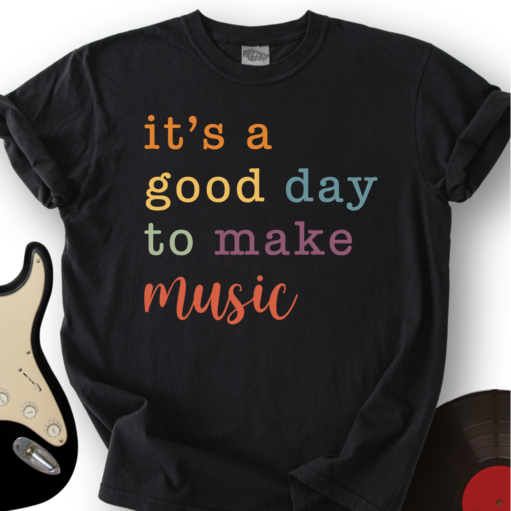 It's A Good Day T-Shirt product image 1