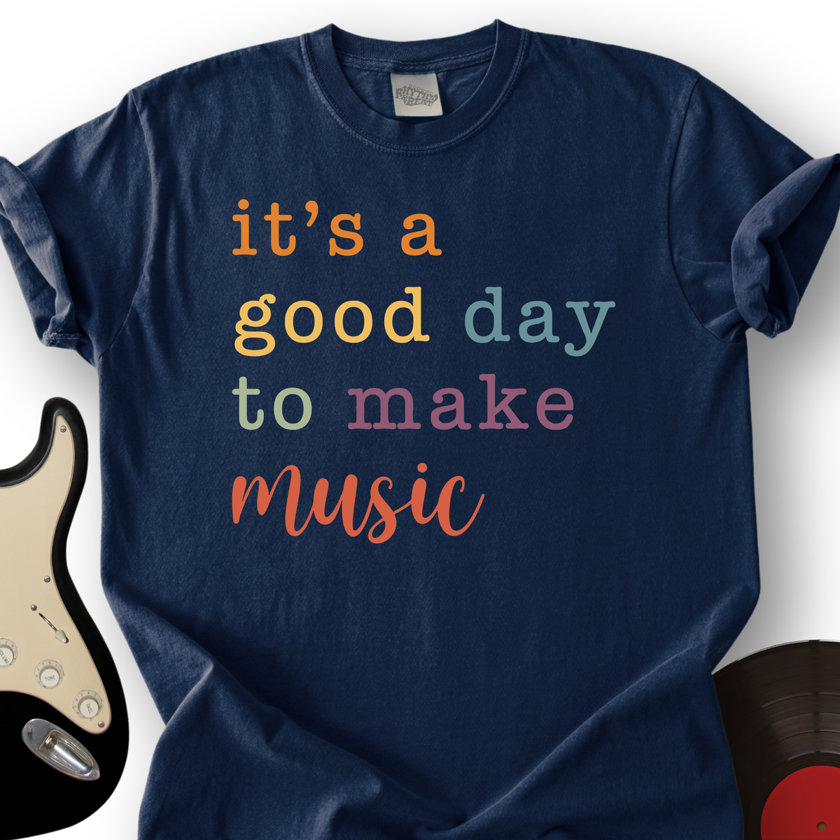 It's A Good Day T-Shirt product image 3