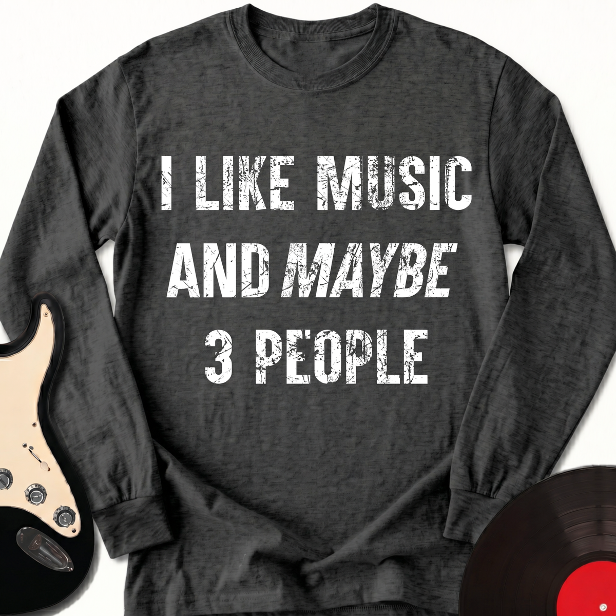 I Like Music Long Sleeve