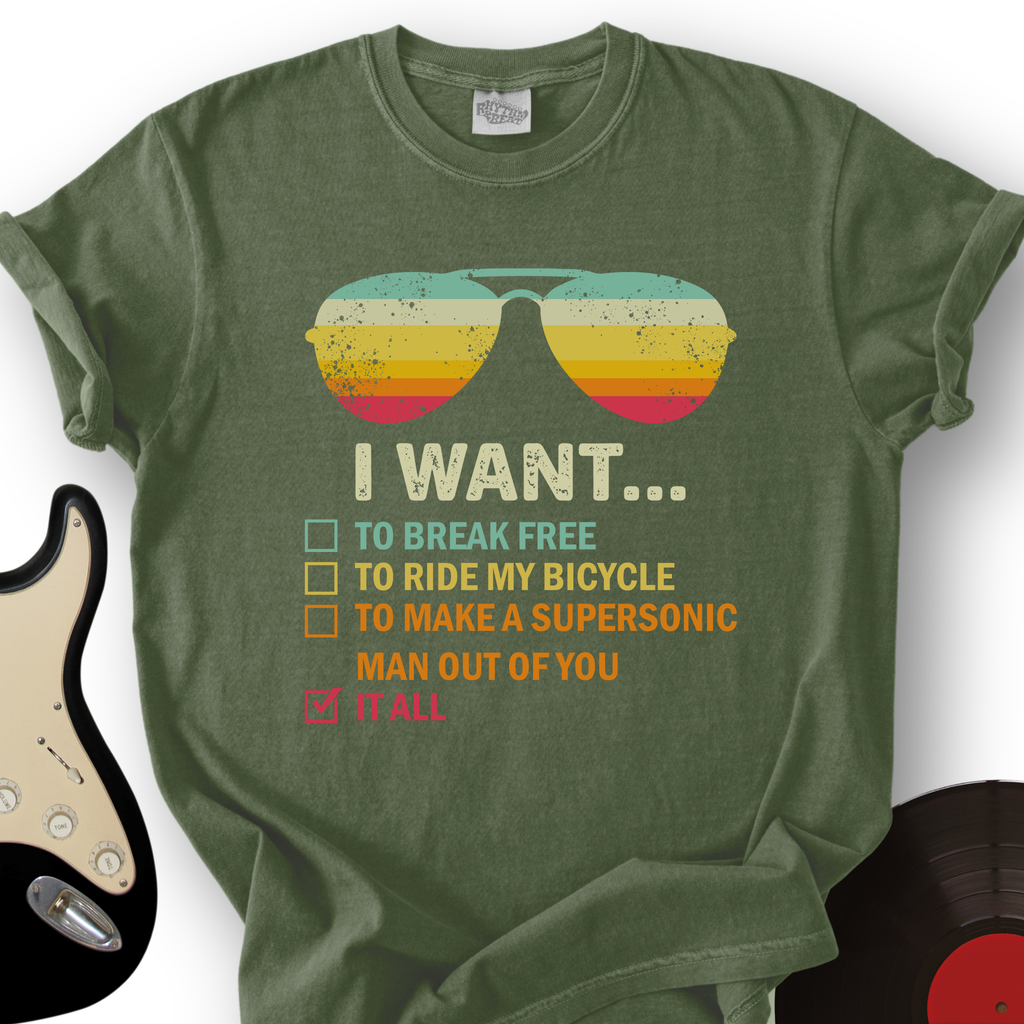 I Want It All T-Shirt product image 6