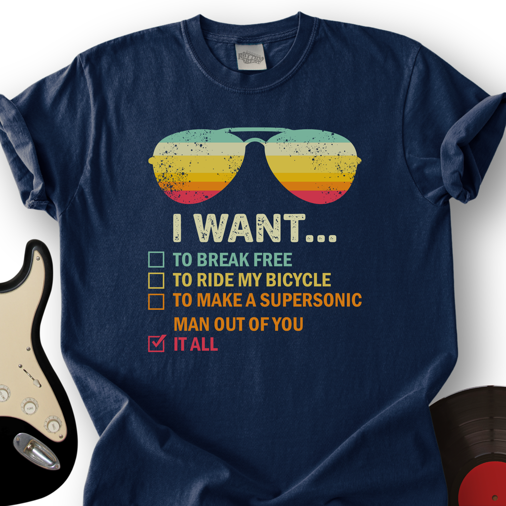 I Want It All T-Shirt product image 3