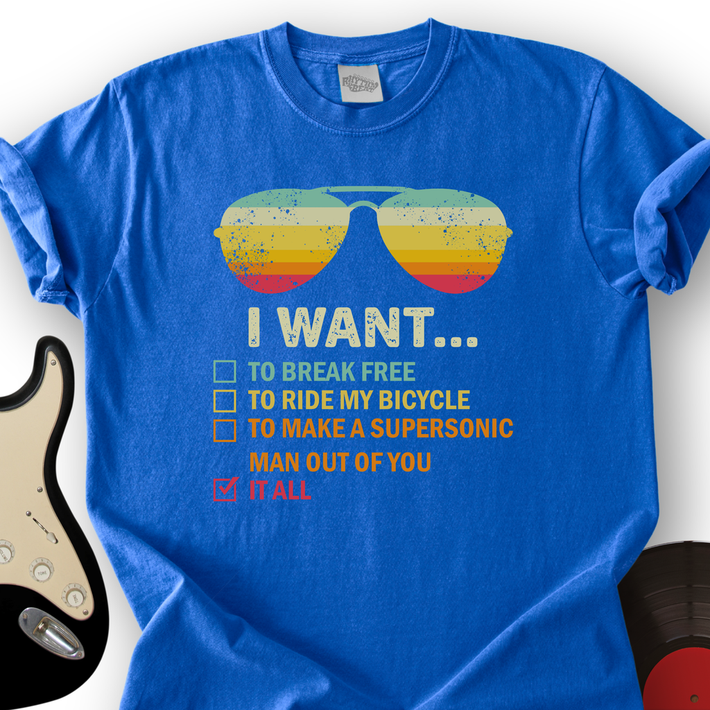 I Want It All T-Shirt product image 4