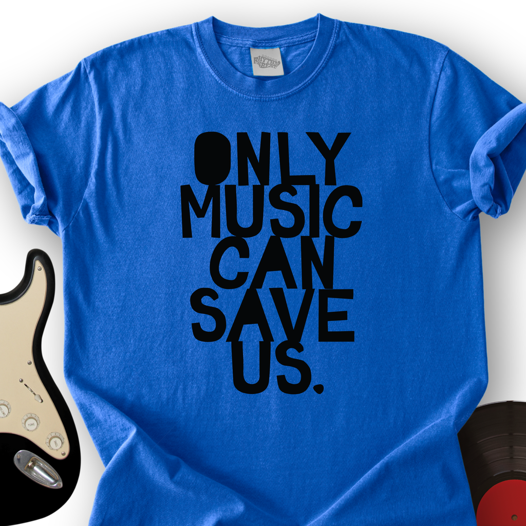 Only Music Can Save Us T-Shirt product image 2
