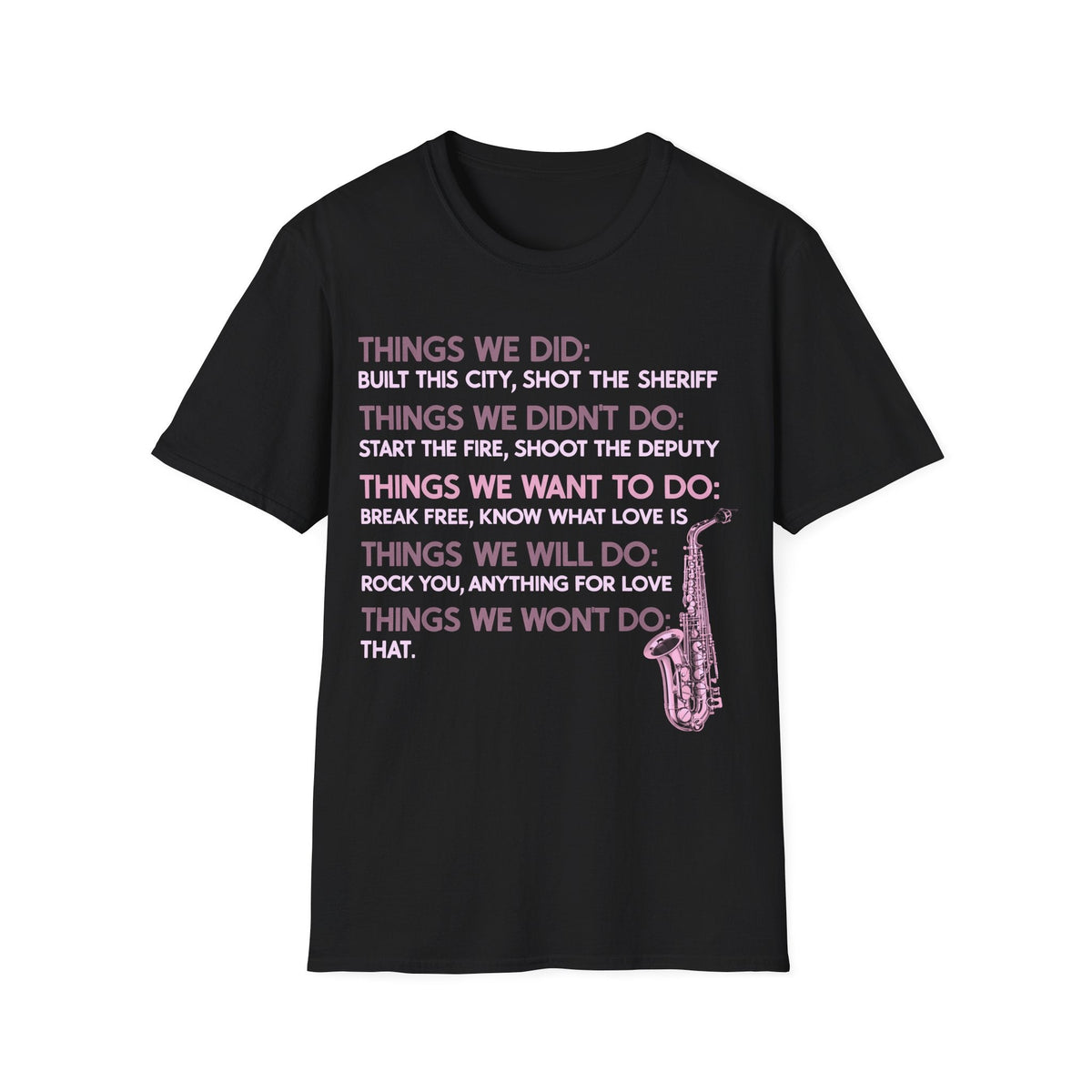 Things We Did Sax T-Shirt product image 8