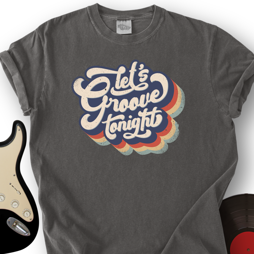 Let's Groove Tonight T-Shirt product image 2