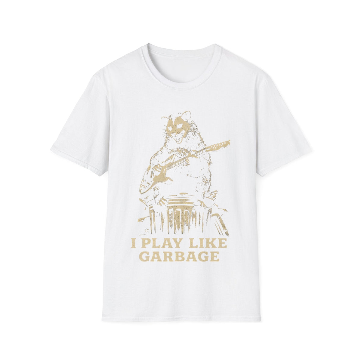 I Play Like Garbage T-Shirt product image 9