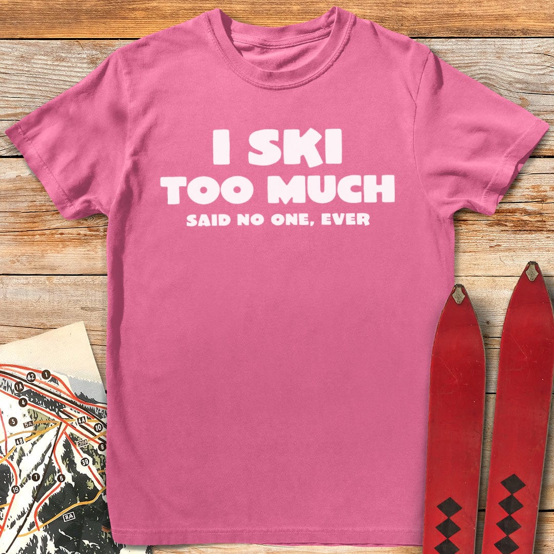 I Ski Too Much product image 4