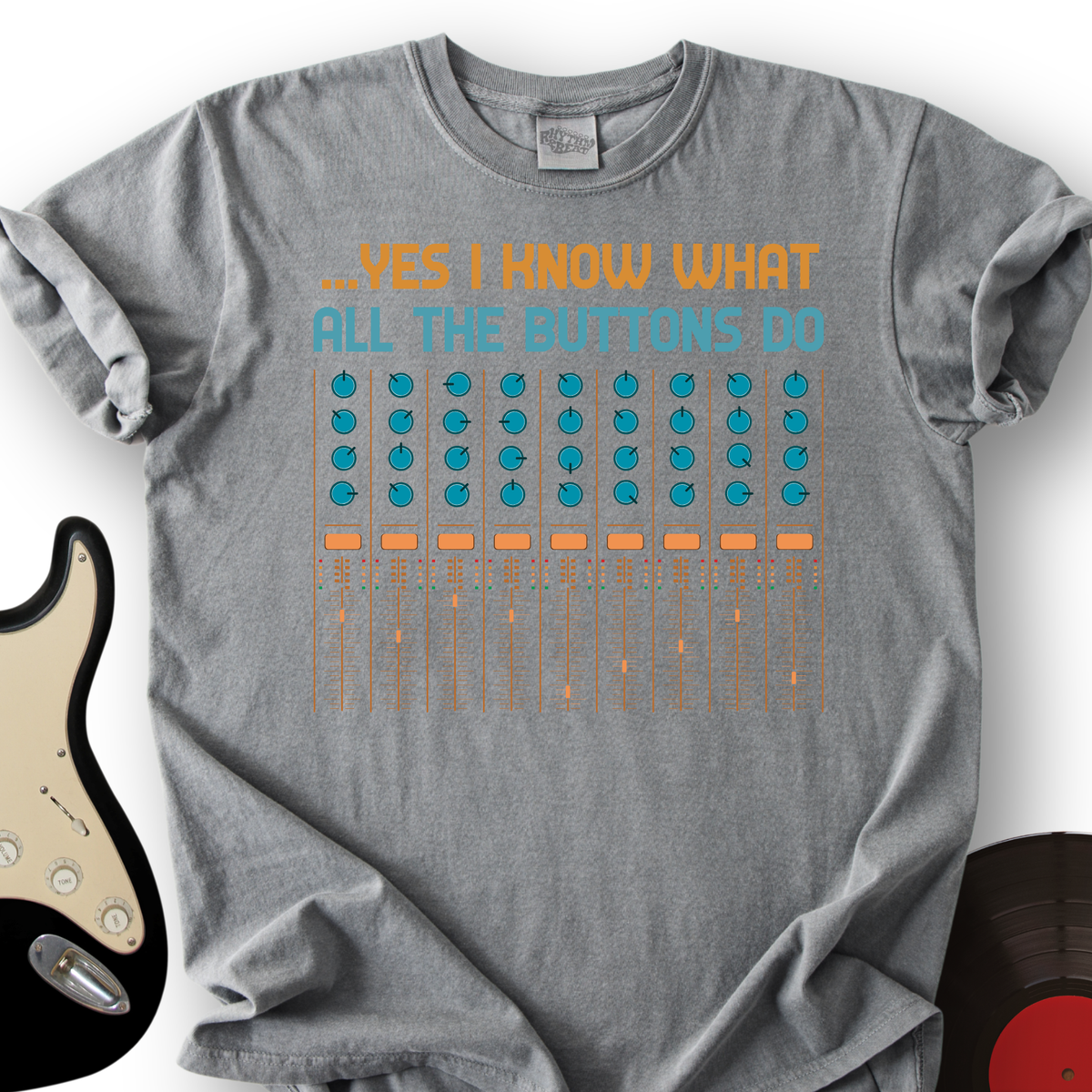 Yes I Know What T-Shirt product image 6