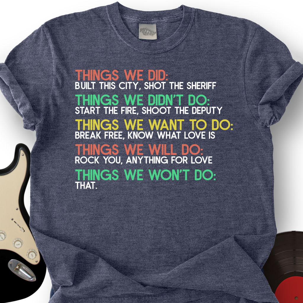 Things We Did T-Shirt product image 8