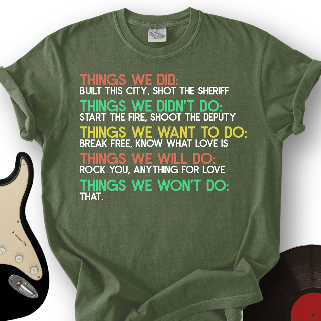 Things We Did T-Shirt product image 7