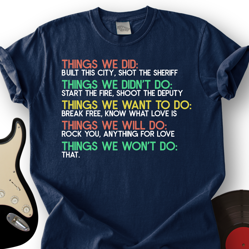 Things We Did T-Shirt product image 2