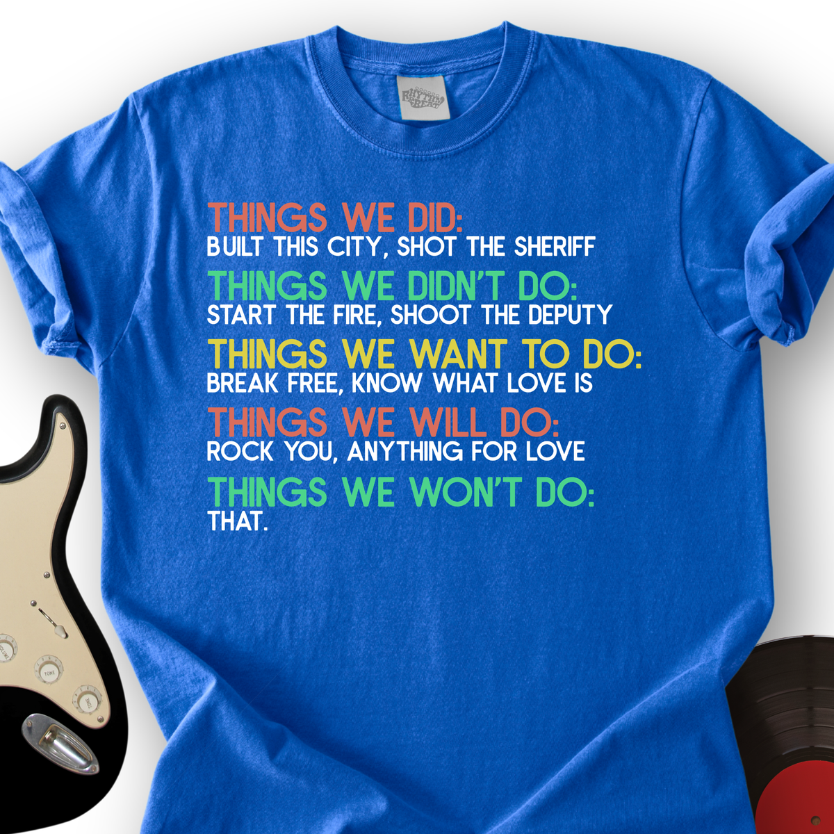 Things We Did T-Shirt product image 3
