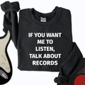 If You Want Crewneck product image 1