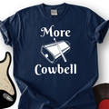 More Cowbell T-Shirt product image 1